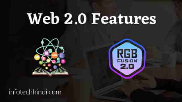 Web 2.0 kya hai? Web 2.0 features