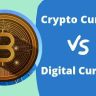 Cryptocurrency और digital Currency में क्या अन्तर है